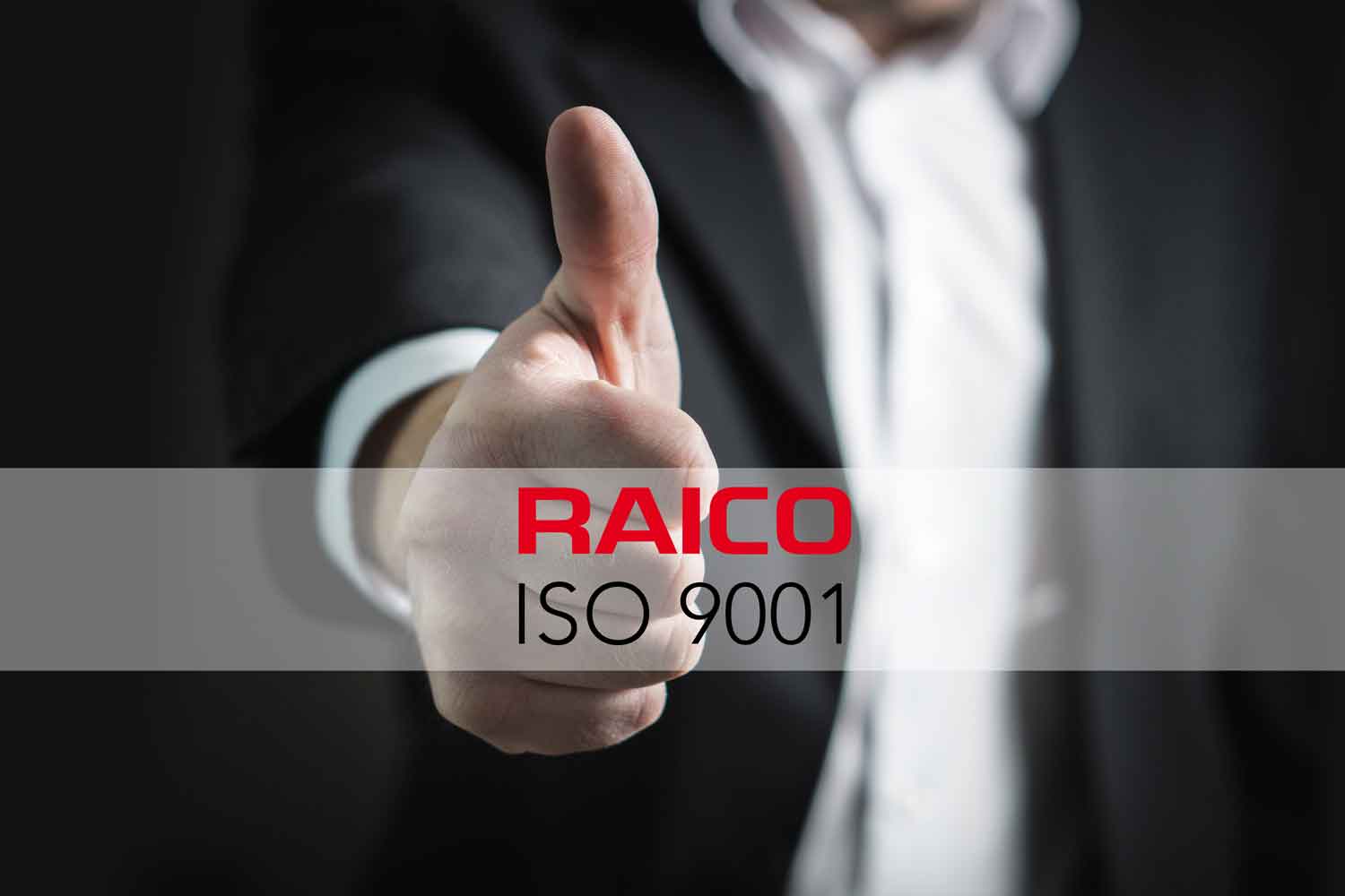 Beste RAICO-Qualität jetzt mit ISO-Zertifizierung bestätigt